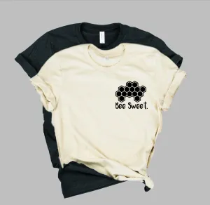 Bee Sweet Honey Bee Shirt | Kindness Shirt | Unisex Crew