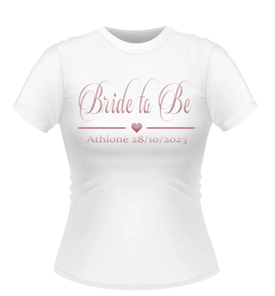 Classy Personalised Bride to Be Tshirt