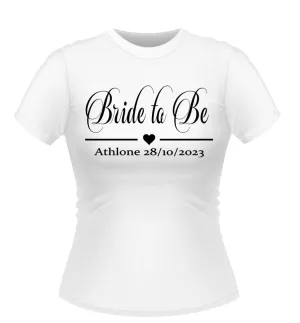 Classy Personalised Bride to Be Tshirt
