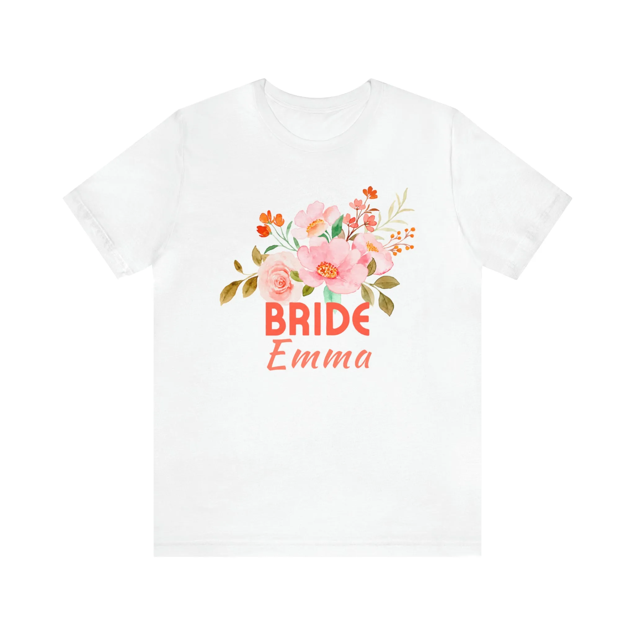CUSTOM Bride Floral T-Shirt | Wedding Party Tee |  Bella Canvas 3001 Unisex |  Here Comes the Bride Short Sleeve Tshirt