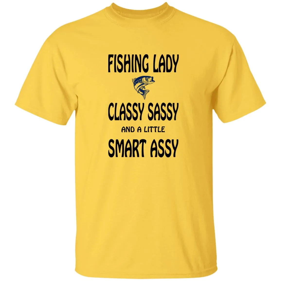 Fishing Lady Classy Sassy T-Shirt b