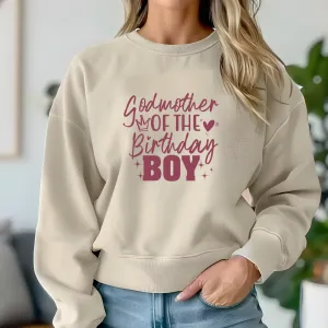 Godmother of the Birthday Boy Shirt | Crew neck | V Neck| Sweatshirt | Hoodie