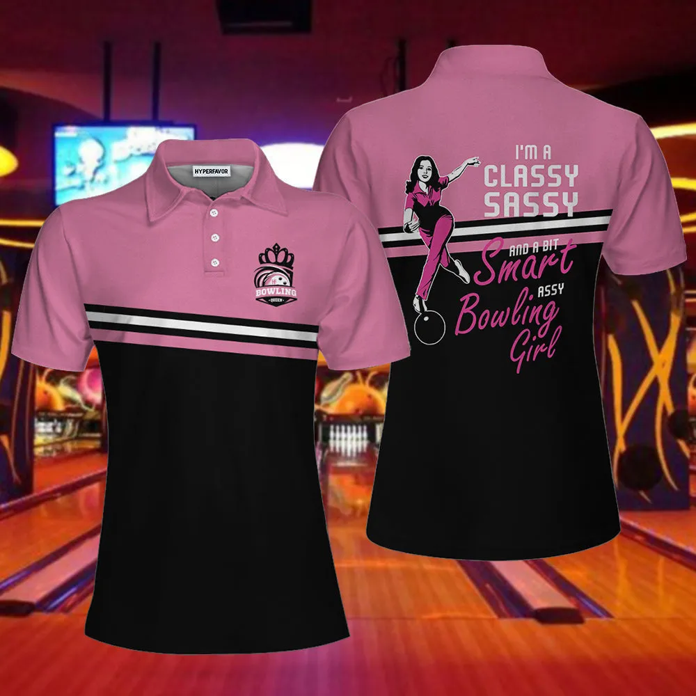 I'm A Classy Sassy Bowling Girl Black And Pink Bowling Women Polo Shirt