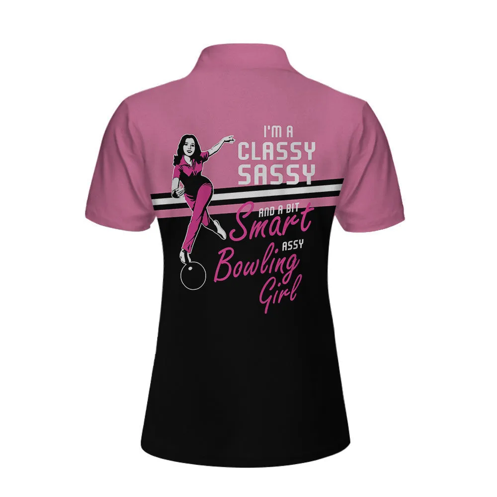 I'm A Classy Sassy Bowling Girl Black And Pink Bowling Women Polo Shirt