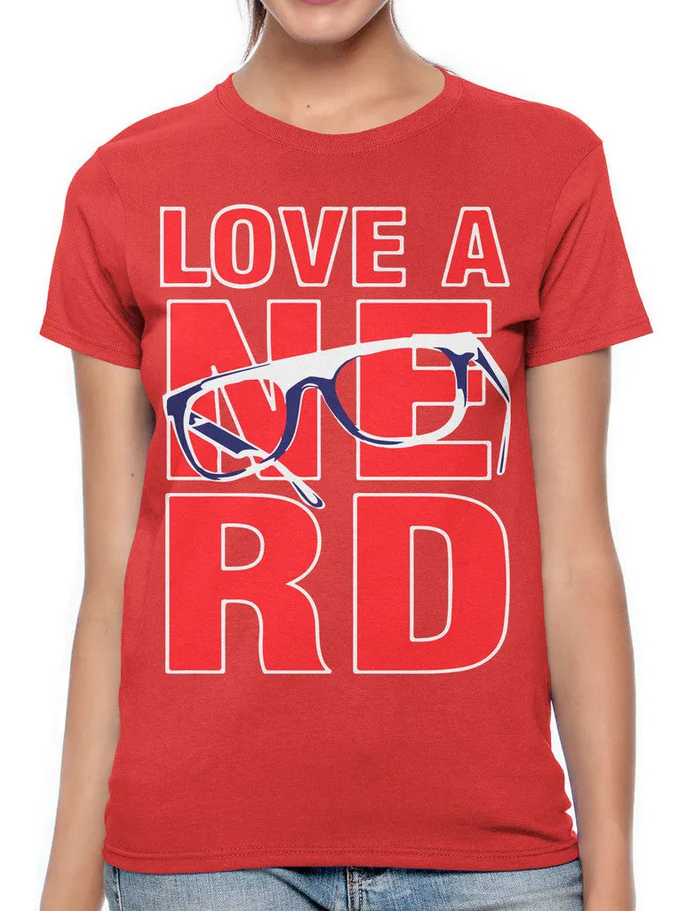 Love A Nerd Women's T-shirt