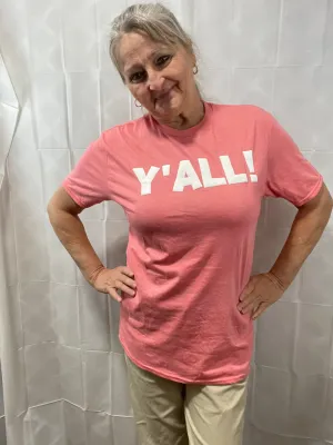 "Y'all" T-Shirts