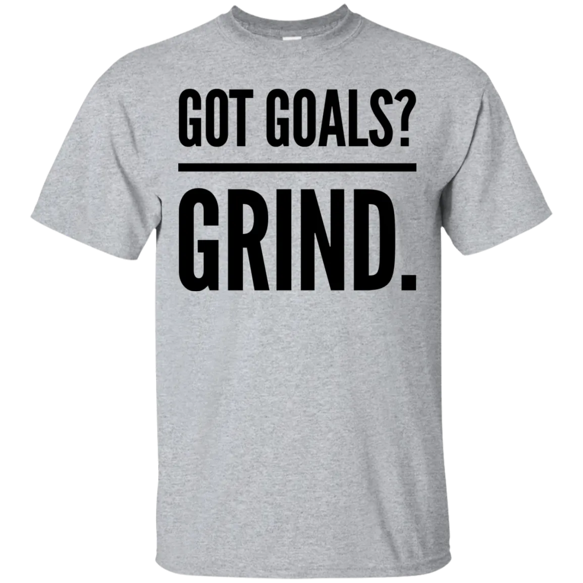 Without grinding, a goal is just a wish.  Got goals?  Grind.